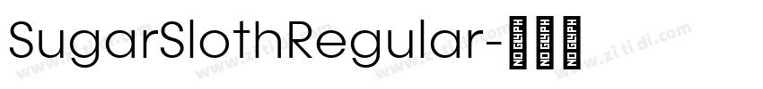 SugarSlothRegular字体转换
