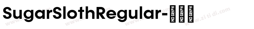 SugarSlothRegular字体转换