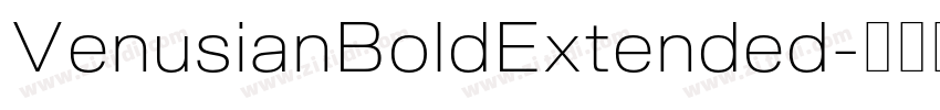 VenusianBoldExtended字体转换
