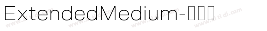 ExtendedMedium字体转换