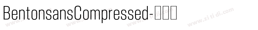 BentonsansCompressed字体转换