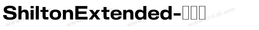 ShiltonExtended字体转换