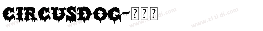 CircusDog字体转换