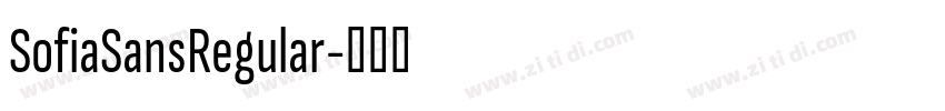 SofiaSansRegular字体转换
