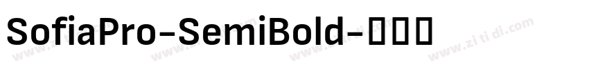 SofiaPro-SemiBold字体转换