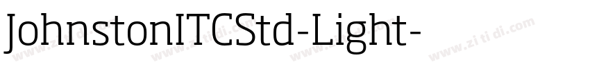 JohnstonITCStd-Light字体转换 JohnstonITCStd-Light字体转换