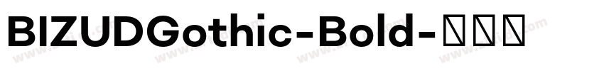 BIZUDGothic-Bold字体转换