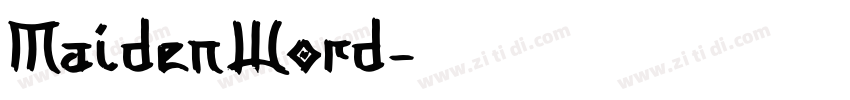 MaidenWord字体转换