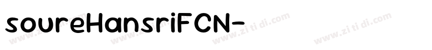 soureHansriFCN字体转换