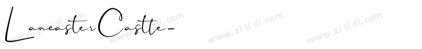 LancasterCastle字体转换