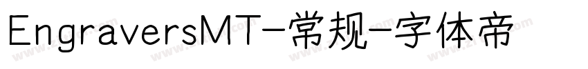 EngraversMT-常规字体转换