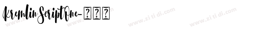 KremlinScriptOne字体转换 KremlinScriptOne字体转换