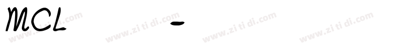 MCL株式会社粗特宋字体转换
