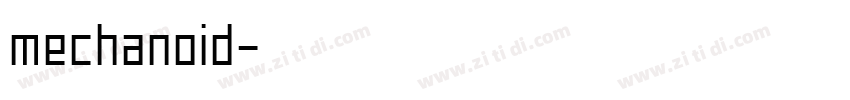 mechanoid字体转换