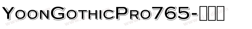 YoonGothicPro765字体转换