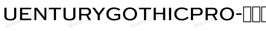 UenturyGothicPro字体转换