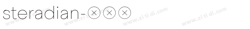 steradian字体转换