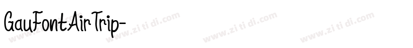 GauFontAirTrip字体转换