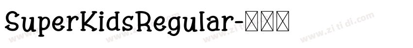 SuperKidsRegular字体转换