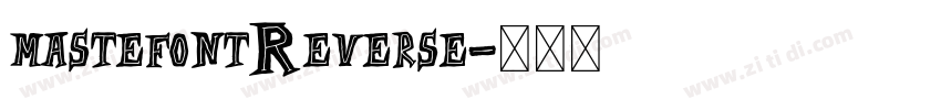 mastefontReverse字体转换