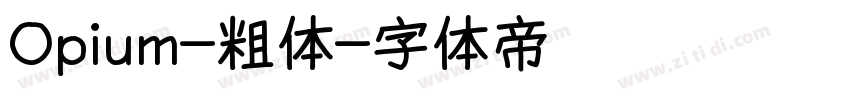 Opium-粗体字体转换