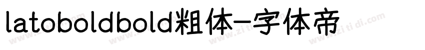 latoboldbold粗体字体转换