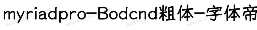 myriadpro-Bodcnd粗体字体转换