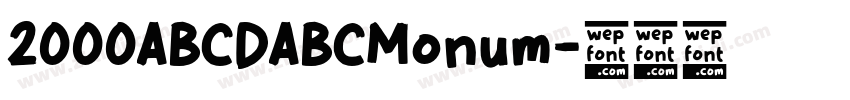 2000ABCDABCMonum字体转换