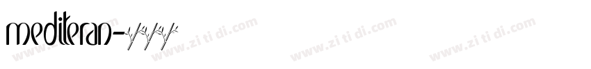 mediteran字体转换