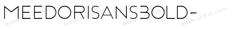 MeedoriSansBold字体转换