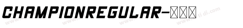 Championregular字体转换