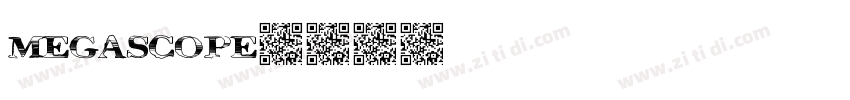 Megascope字体转换