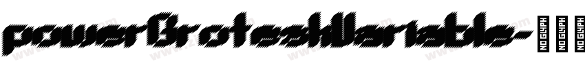 powerGroteskVariable字体转换