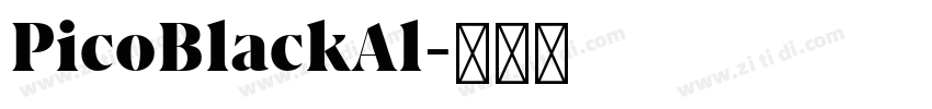 PicoBlackAl字体转换 PicoBlackAl字体转换