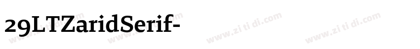 29LTZaridSerif字体转换
