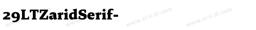 29LTZaridSerif字体转换