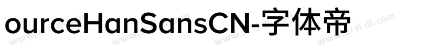 ourceHanSansCN字体转换 ourceHanSansCN字体转换