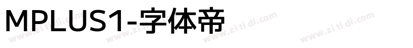 MPLUS1字体转换