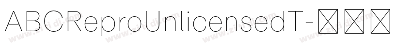 ABCReproUnlicensedT字体转换