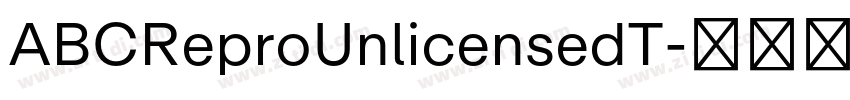 ABCReproUnlicensedT字体转换