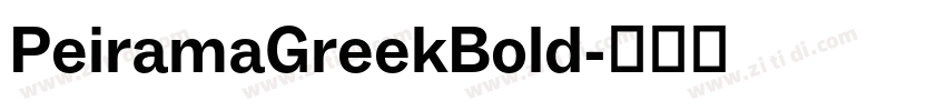 PeiramaGreekBold字体转换