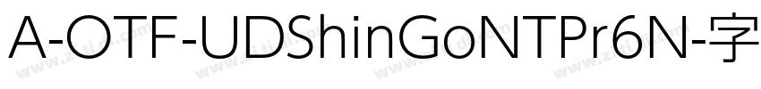 A-OTF-UDShinGoNTPr6N字体转换