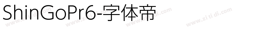ShinGoPr6字体转换 ShinGoPr6字体转换