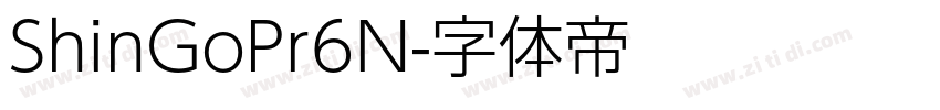 ShinGoPr6N字体转换