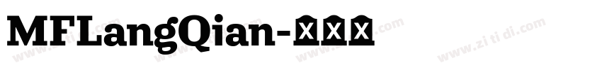 MFLangQian字体转换
