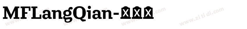 MFLangQian字体转换