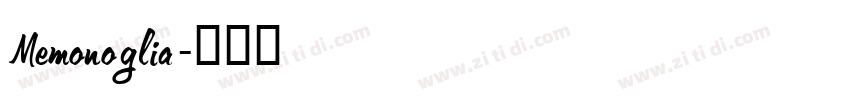 Memonoglia字体转换
