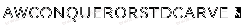 AWConquerorStdCarve字体转换 AWConquerorStdCarve字体转换