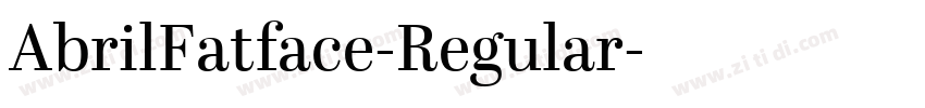 AbrilFatface-Regular字体转换 AbrilFatface-Regular字体转换