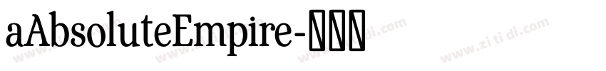 aAbsoluteEmpire字体转换